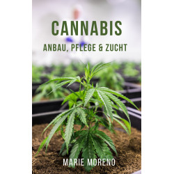 Ebook Cannabis Anbau Zucht und Pflge