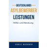 Hörbuch: Asylbewerber Leistungen