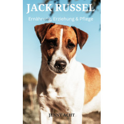 Ebook Jack Russel Ernährung Zucht
