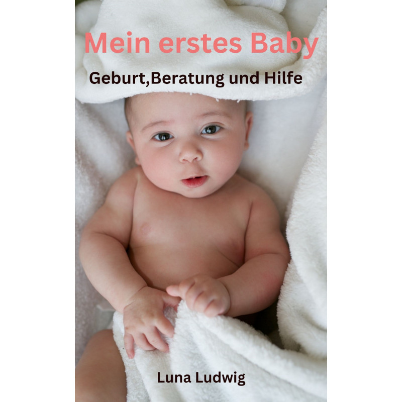 mein erstes baby mein erstes baby