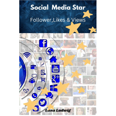 Ebook Social Media Star Likes, Follower und Views
