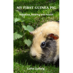 Ebook MY FIRST GUINEA PIG, Nutrition, Rearing and Health