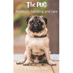 Ebook THE PUG, Nutrition, Handling and Care