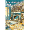 Ebook Geld verdienen mit Wohnimmobilien, Immobilien als Kapitalanlage von Jana Jost