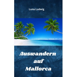 Ebook Auswandern auf Mallorca