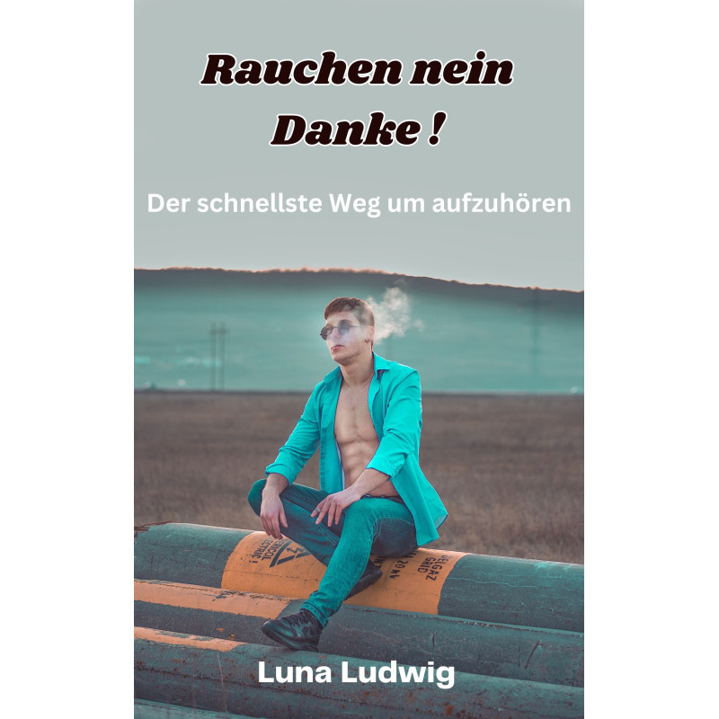 Hörbuch: Rauchen nein Danke Hörbuch: Rauchen nein Danke