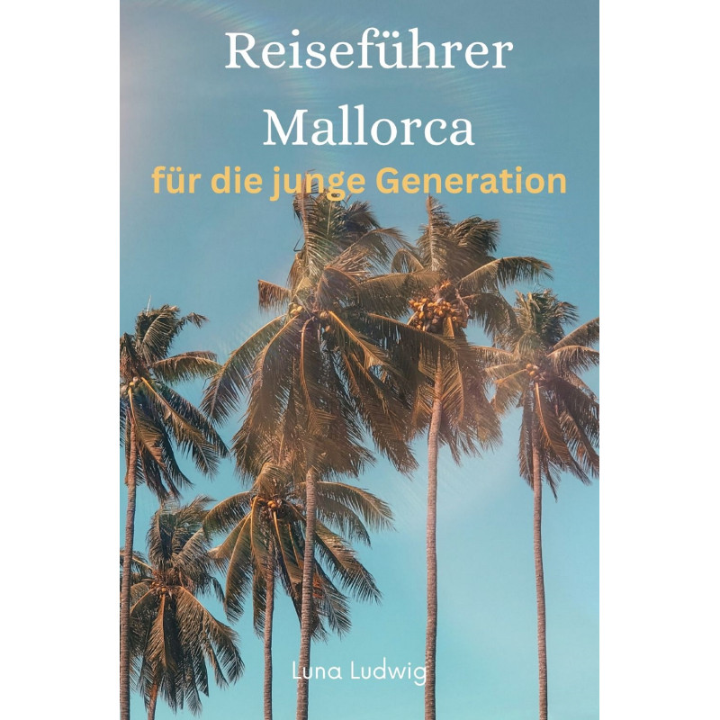 Ebook Reiseführer Mallorca 2023