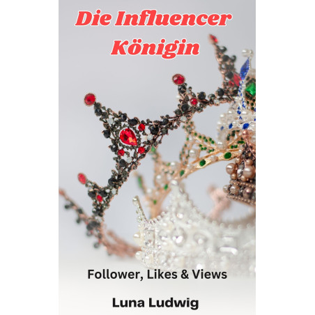 Hörbuch: Die Influencer Königin