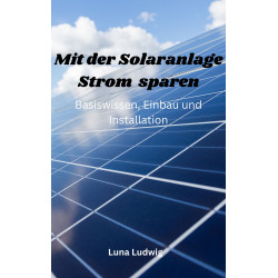 Hörbuch: Photovoltaik Strom sparen