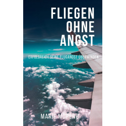 Hörbuch: Fliegen ohne Angst
