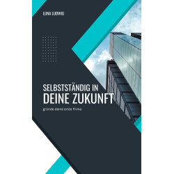 Hörbuch: Selbstständig in die Zukunft